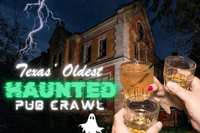 Texas’ Oldest Haunted Pub Crawl Shared Walking Tour - Starting beside the Alamo at 10 p.m.