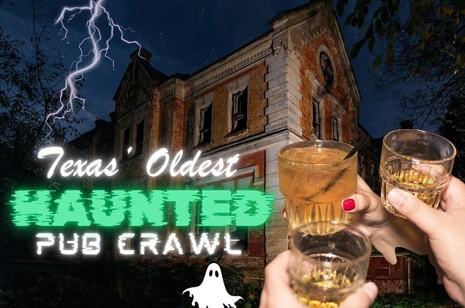 Texas’ Oldest Haunted Pub Crawl Shared Walking Tour - The stories reach beyond standard ghost lore